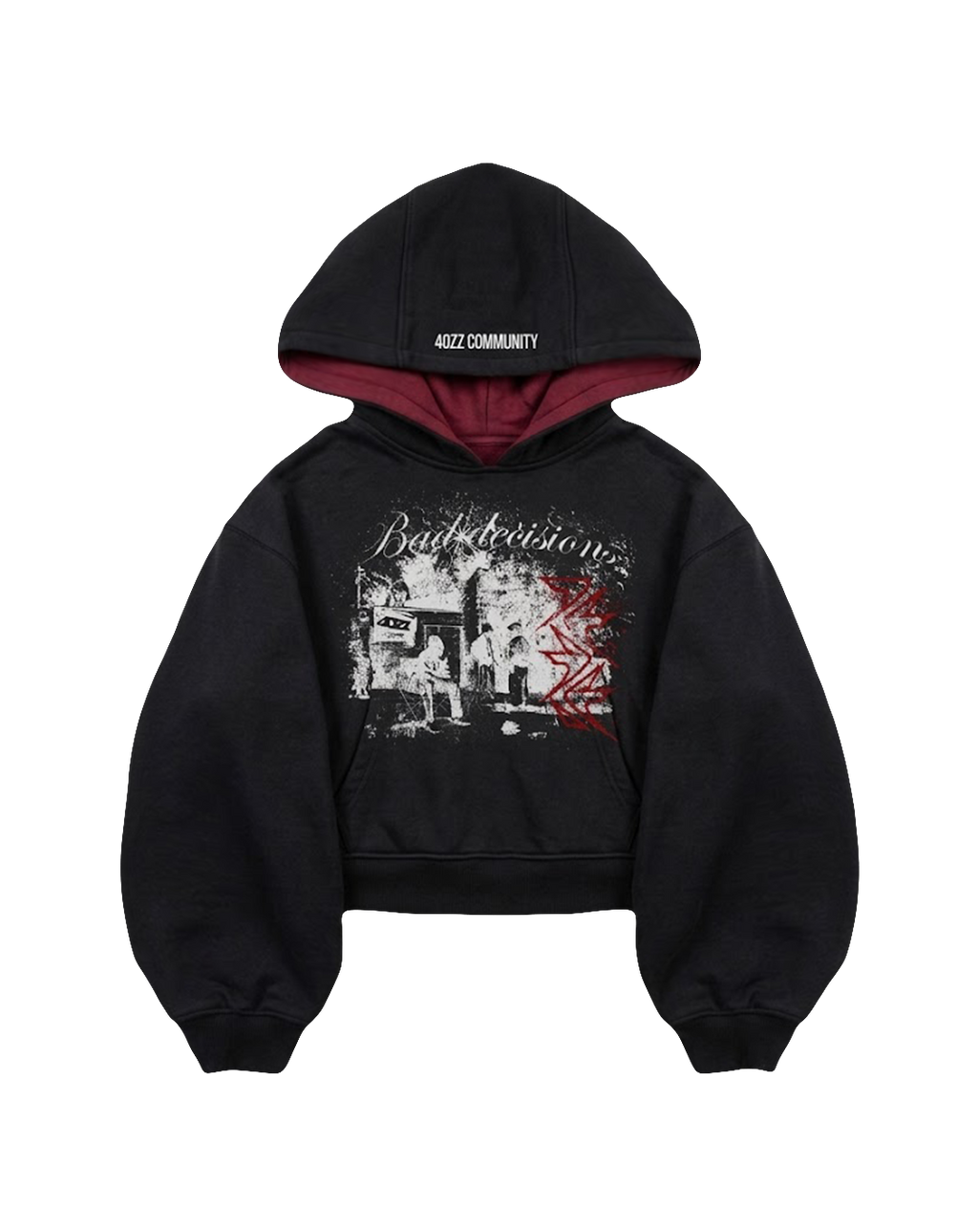 HOODIE "BAD DECISIONS"