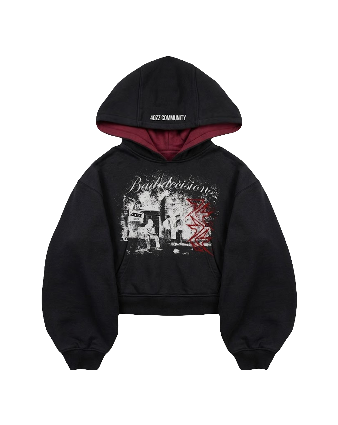 HOODIE "BAD DECISIONS"